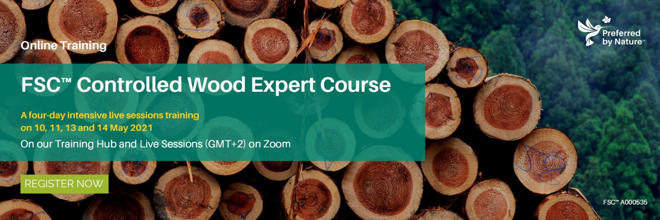 Fsc Controlled Wood Expert Course Online May 21 Cest Gmt 2 Time Zone Preferred By Nature Global