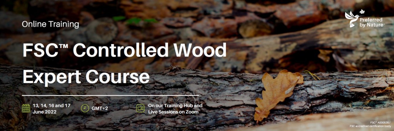 FSC Controlled Wood Expert Course ONLINE, May 2021, CEST (GMT+2