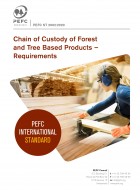 PEFC Chain of Custody of Forest and Tree Based Products - Requirements